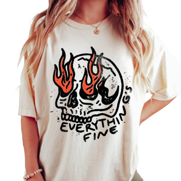 EVERYTHING'S FINE